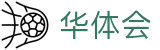 华体会（中国）官网首页 - 资质齐全平台及首选入口